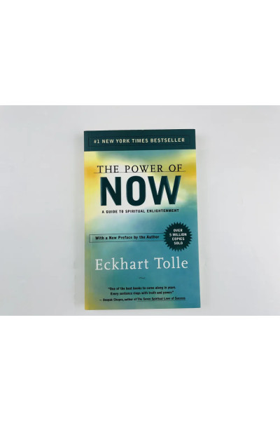 The Power of Now: A Guide to Spiritual Enlightenment, Eckhart Tolle | Tolle Eckhart