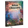 Тюрас Дилан, Моско Розмари: Atlas Obscura для детей. Путешествие по самым необычным местам планеты