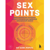 Маркус Бат Шева: Sex Points. Революционная методика по восстановлению здоровой сексуальной жизни