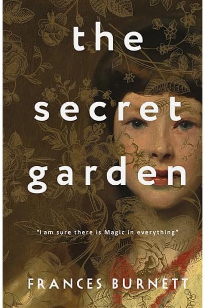 Бёрнетт Фрэнсис Элиза: The Secret Garden