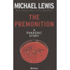 Lewis, Michael: The Premonition