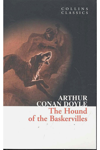 Doyle A.: The Hound of the Baskervilles / (мягк) (Collins Classics). Doyle A. (Юпитер)