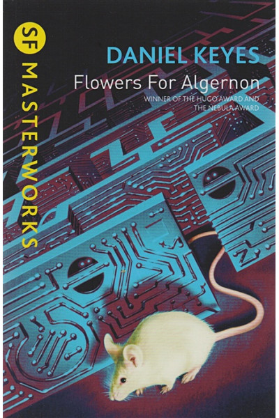 Keyes D.: Flowers For Algernon