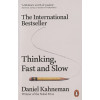 Kahneman D.: Thinking Fast and Slow