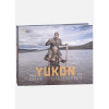 Kelly J., Lindemann T.: Yukon: Mein gehasster Freund / Юкон, мой ненавистный друг. Путешествие Тилля Линдеманна и его друга Джоу Келли по Аляске