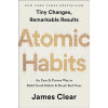 Clear J.: Atomic Habits
