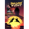 Хатчетт Алекс: Shadow Fight. Том 1
