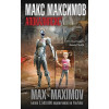 Максимов Макс: Апокалипсис³