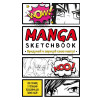 Manga Sketchbook. Придумай и нарисуй свою мангу (большой формат)