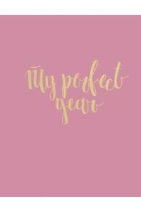 Ежедневник My perfect year, 128 листов, розовый
