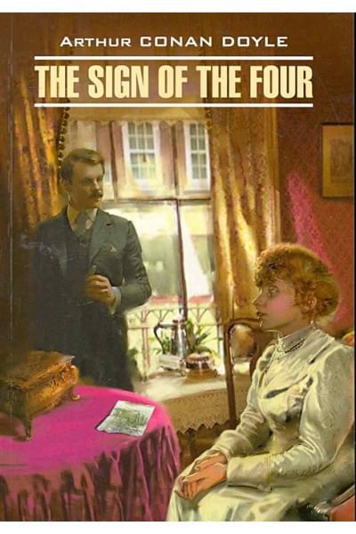 Дойл А.: The sign of the four