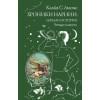 Льюис Клайв Стейплз: Хроники Нарнии: начало истории. Четыре повести: Племянние чародея. Лев, колдунья и платяной шкаф. Конь и его мальчикю Принц Каспиан
