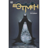 Снайдер С.: Бэтмен. Книга 8. Расцвет