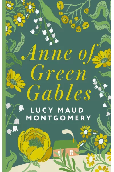 Монтгомери Люси Мод: Anne of Green Gables