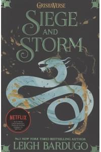 Siege and Storm: Book 2 (Shadow and Bone)