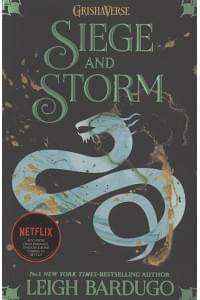 Siege and Storm: Book 2 (Shadow and Bone)