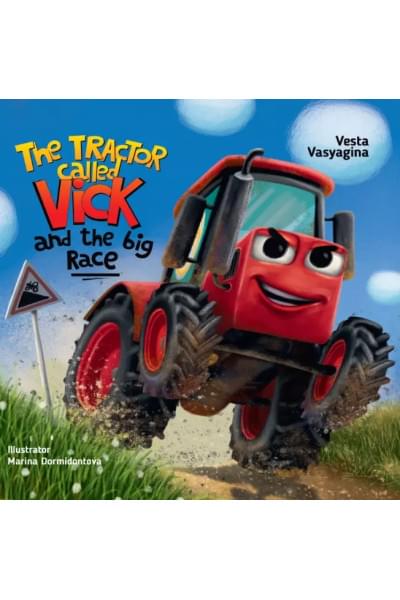 The tractor called Vick and the big race