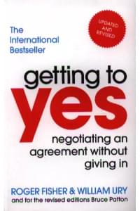 Getting to Yes Negotiating ang Agreement Without Giving In (м) Fisher