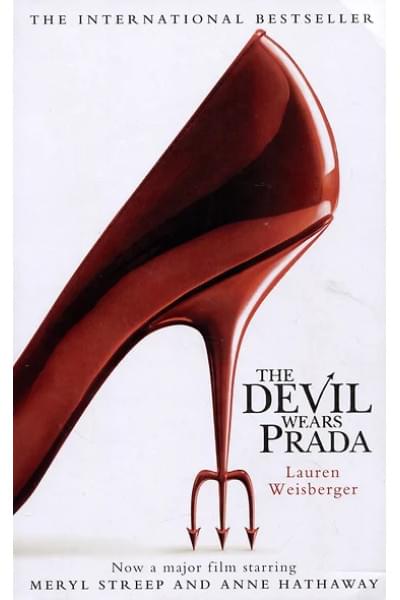 Вайсбергер Лорен, Weisberger Lauren: Devil Wears Prada