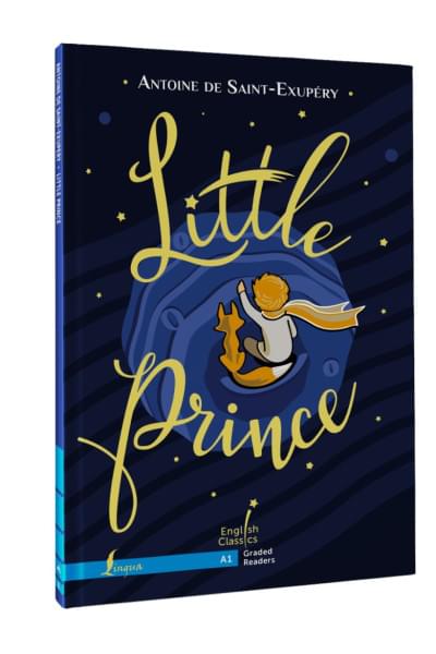 Сент-Экзюпери Антуан де: Little Prince. A1