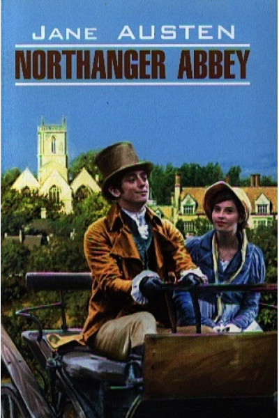 Austen J.: Northanger Abbey