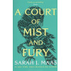 Maas S.: A Court of Mist and Fury