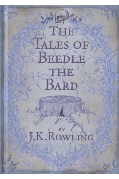 Роулинг Джоан Кэтлин: Tales of Beedle the Bard,The (HB), Rowling, J.K.