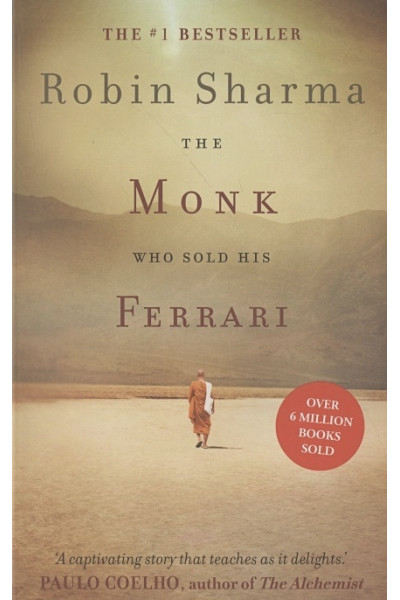 Sharma R.: The Monk Who Sold his Ferrari