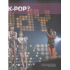K-POP! Корейская революция в музыке