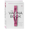 Гюнтер Дженнифер: The VAGINA BOOK. Главная книга для тех, у кого есть этот орган