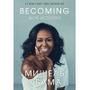 Обама Мишель: Becoming. Моя история