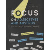Пархамович Татьяна : Focus on Adjectives and Adverbs. Английский язык: Грамматика. Лексика. Словообразование: интенсивный курс подготовки к экзамену
