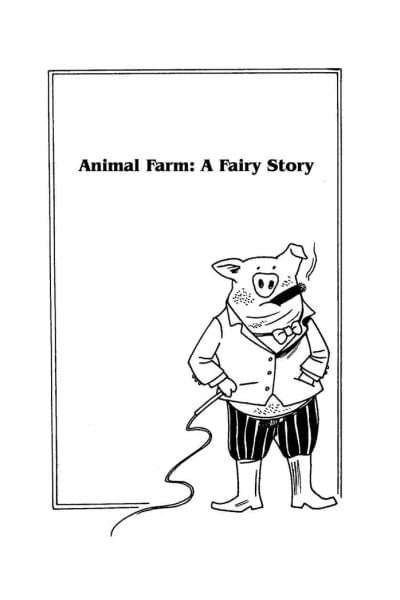 Скотный двор и сборник эссе / Animal Farm: a Fairy Story and Essays' Collection