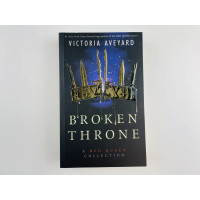 Broken Throne: A Red Queen Collection | Авеярд Виктория