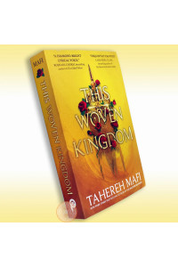 This Woven Kingdom (Tahereh Mafi) | Мафи Тахира