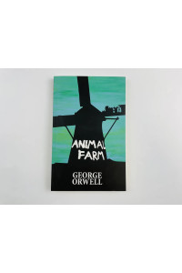 Animal Farm Orwell George, Оруэлл Джордж на английском языке