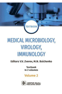 Medical Microbiology, Virology, Immunology. Textbook in 2 volumes. Vol. 2